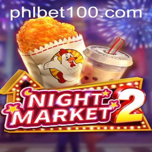 Exploring the Thrills of NightMarket2: A Fresh Perspective on Modern Gaming